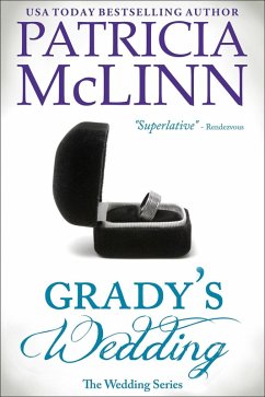 Grady's Wedding (The Wedding Series Book 3) (eBook, ePUB) - Mclinn, Patricia