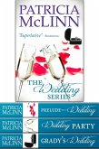 The Wedding Series Box Set One (Prelude to a Wedding, Wedding Party, Grady's Wedding, Books 1-3) (eBook, ePUB)