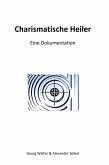 Charismatische Heiler (eBook, ePUB)