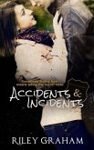 Accidents & Incidents (eBook, ePUB)