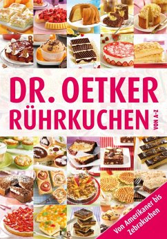 Rührkuchen von A-Z (eBook, ePUB) - Oetker; Oetker Verlag