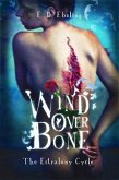 Wind Over Bone (The Estralony Cycle) (eBook, ePUB)