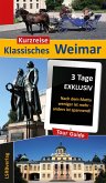 Kurzreise Klassisches Weimar (eBook, ePUB)