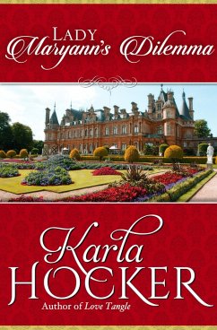 Lady Maryann's Dilemma (eBook, ePUB) - Hocker, Karla