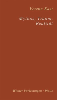 Mythos, Traum, Realität (eBook, ePUB) - Kast, Verena