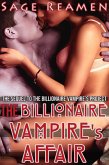 The Billionaire Vampire's Affair (The Billionaire Vampire's Memoir, #2) (eBook, ePUB)
