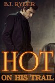 Hot on his Trail (eBook, ePUB) Hot on his Trail (eBook, ePUB)