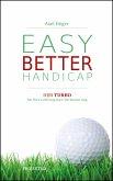 Golfbuch: EASY BETTER HANDICAP (eBook, ePUB)