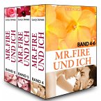 Mr. Fire und ich - Band 4-6 (eBook, ePUB)