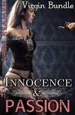 Innocence and Passion - 3 Book Virgin Bundle (eBook, ePUB) Innocence and Passion - 3 Book Virgin Bundle (eBook, ePUB)