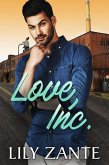 Love, Inc (eBook, ePUB) Love, Inc (eBook, ePUB)