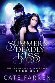 Summer's Deadly Kiss (The Vampire Inheritance Saga, #1) (eBook, ePUB)