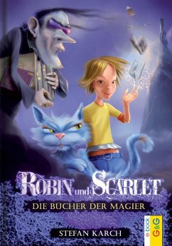 Die Bücher der Magier / Robin und Scarlet Bd.1 (eBook, ePUB) - Karch, Stefan