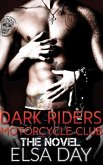Dark Riders Motorcycle Club (eBook, ePUB)