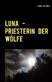 Luna - Priesterin der Wölfe (eBook, ePUB)