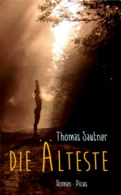 Die Älteste (eBook, ePUB) - Sautner, Thomas