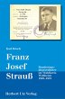 Franz Josef Strauß - Bundestagsabgeordneter im Wahlkreis Weilheim 1949-1978