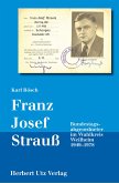 Franz Josef Strauß - Bundestagsabgeordneter im Wahlkreis Weilheim 1949-1978 (eBook, PDF)