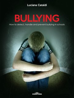 Bullying (eBook, ePUB) - Cataldi, Luciana
