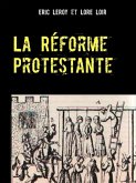 La Réforme Protestante (eBook, ePUB)