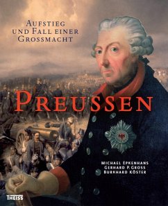 Preußen (eBook, PDF) - Epkenhans, Michael; Groß, Gerhard P.; Köster, Burkhard
