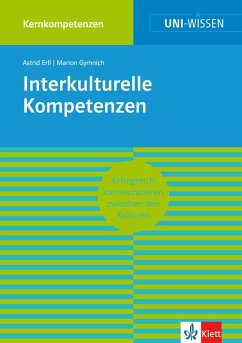 Uni-Wissen Interkulturelle Kompetenzen (eBook, ePUB) - Erll, Astrid; Gymnich, Marion