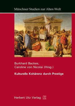 Kulturelle Kohärenz durch Prestige (eBook, PDF)