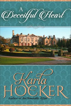 A Deceitful Heart (eBook, ePUB) - Hocker, Karla