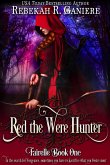 Red the Were Hunter (Fairelle, #1) (eBook, ePUB)