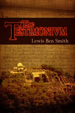 The Testimonium (eBook, ePUB) - Smith, Lewis