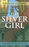 The Silver Girl (Tales of Tormay) (eBook, ePUB)