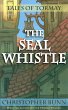 The Seal Whistle (Tales of Tormay)... - Bild 1