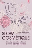 Slow cosmétique (eBook, ePUB)