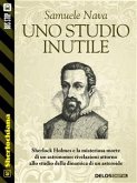 Uno studio inutile (eBook, ePUB)