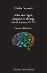 Arder en el agua, ahogarse en el fuego : selección de poemas 1955-1973