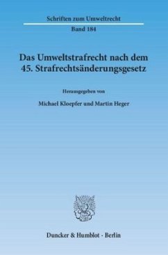 Das Umweltstrafrecht nach dem 45. Strafrechtsänderungsgesetz