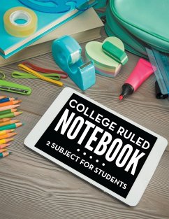 College Ruled Notebook - 2 Subject For Students - Publishing Llc, Speedy