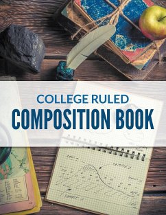 College Ruled Composition Book - Publishing Llc, Speedy