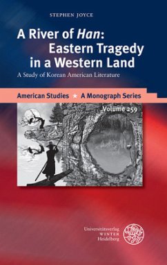 A River of 'Han': Eastern Tragedy in a Western Land - Joyce, Stephen