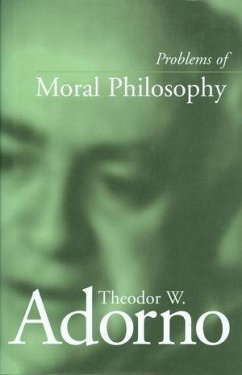 Problems of Moral Philosophy (eBook, ePUB) - Adorno, Theodor W.