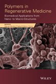 Polymers in Regenerative Medicine (eBook, ePUB)