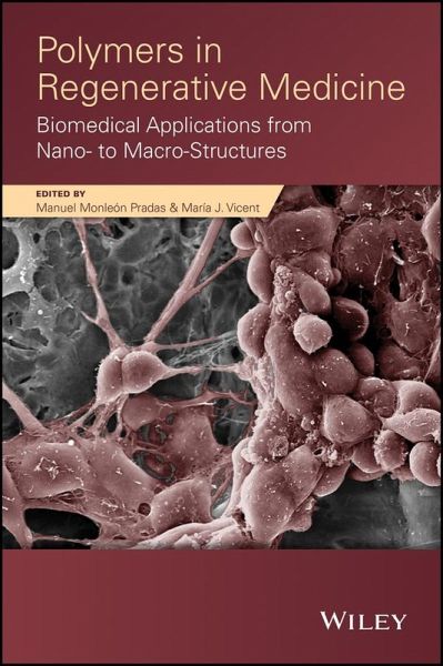 Polymers in Regenerative Medicine (eBook, ePUB)