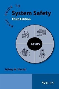 Basic Guide to System Safety (eBook, ePUB) - Vincoli, Jeffrey W.