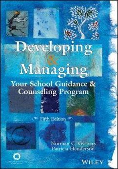 Cover Developing and Managing Your School Guidance and Counseling Program (eBook, ePUB)