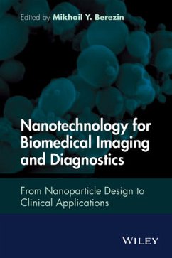 Nanotechnology for Biomedical Imaging and Diagnostics (eBook, ePUB) - Berezin, Mikhail Y.