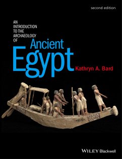 An Introduction to the Archaeology of Ancient Egypt (eBook, PDF) - Bard, Kathryn A.