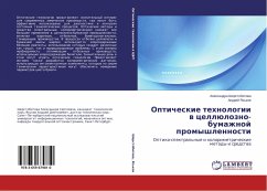 Opticheskie tehnologii w cellülozno-bumazhnoj promyshlennosti - Sherstobitowa, Alexandra; Yas'kow, Andrej