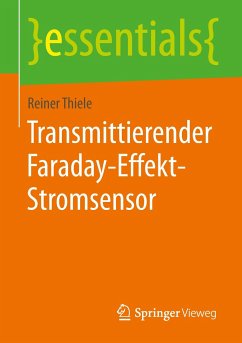 Transmittierender Faraday-Effekt-Stromsensor - Thiele, Reiner