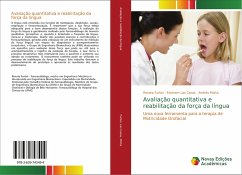 Avaliação quantitativa e reabilitação da força da língua - Furlan, Renata;Las Casas, Estevam;Motta, Andréa