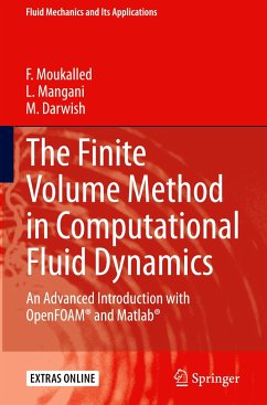 The Finite Volume Method in Computational Fluid Dynamics - Moukalled, Fadl;Mangani, Luca;Darwish, Marwan
